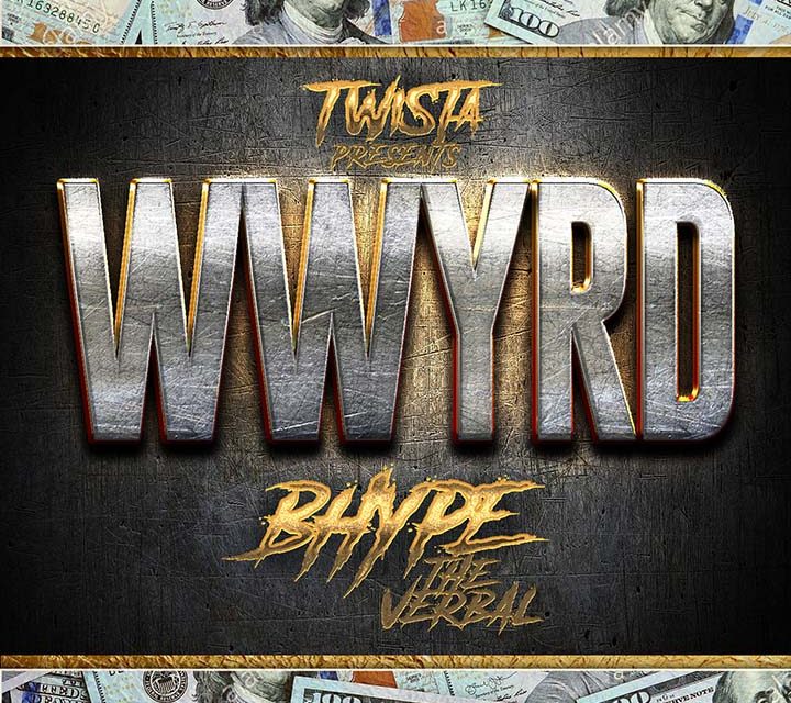 B Hype Theverbal – WWYRD | Real Music Hype