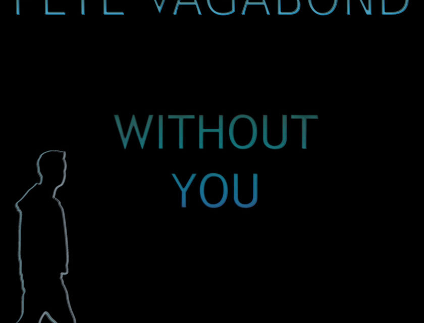 Pete Vagabond – Without You (feat. Kireina Michan)
