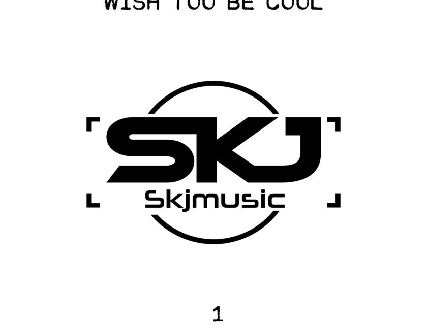 SKJmusic – Wish too be cool