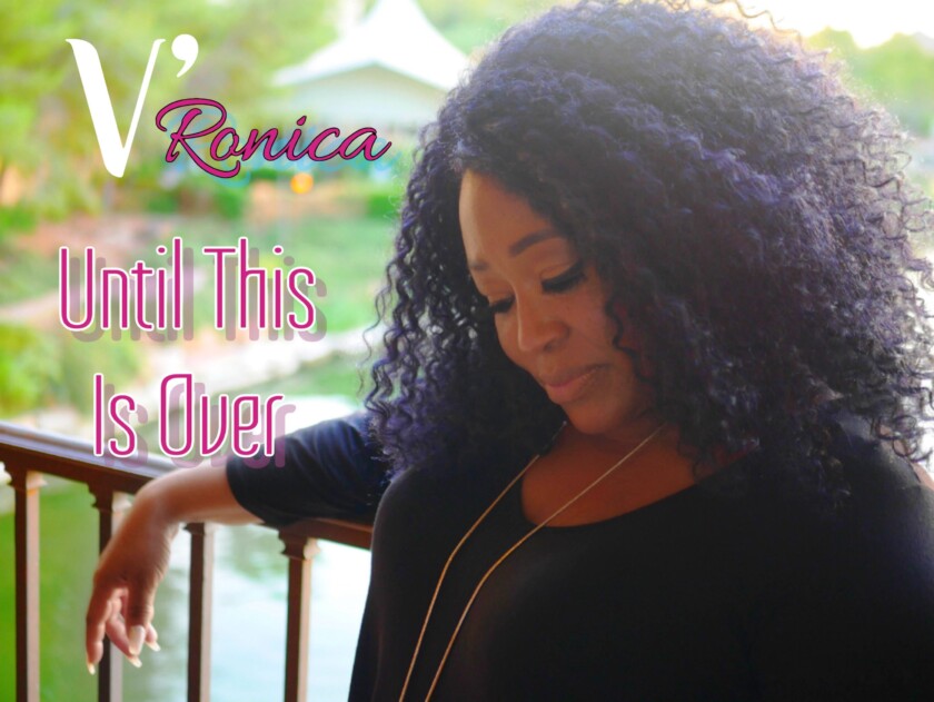 Vronica Veronica Johnson – Until This Is Over Real Music Hype