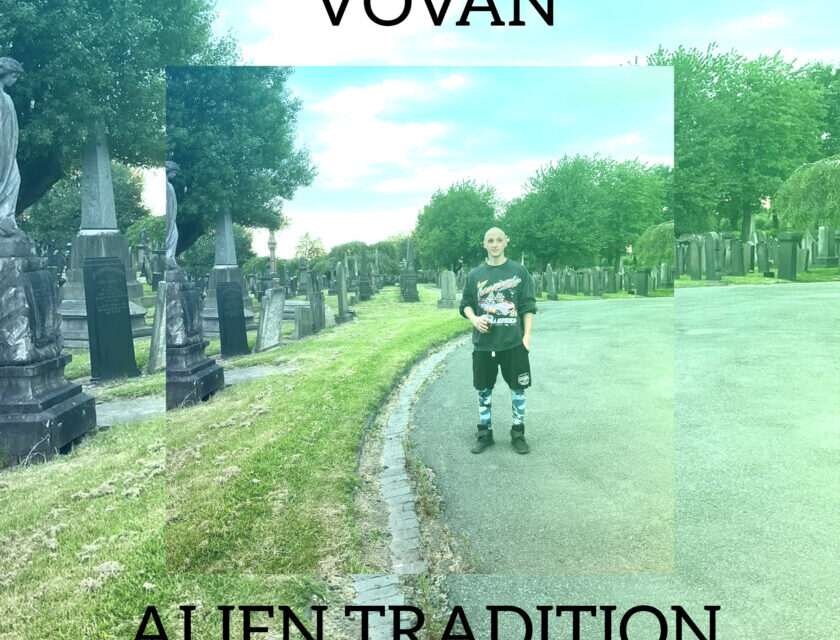 VOVAN – ALIEN TRADITION