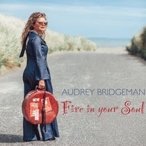Audrey Bridgeman – Fire in your Soul