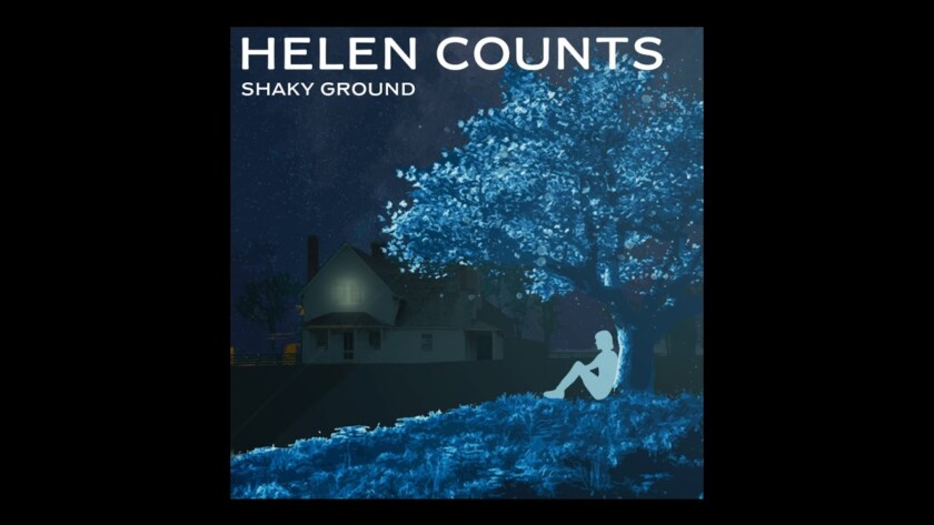 Helen Counts – Shaky Ground
