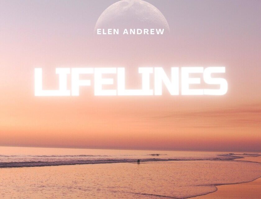 Elen Andrew – Lifelines