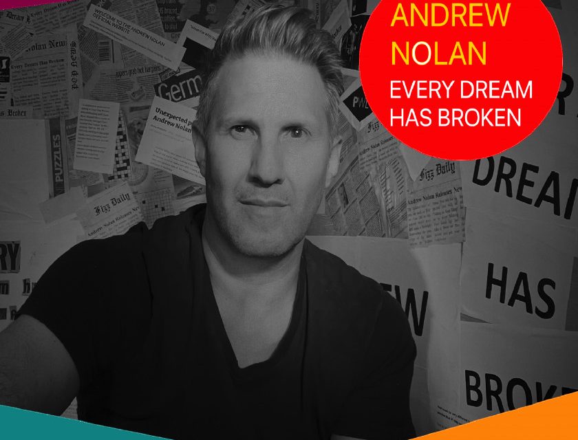 Andrew Nolan – Every Dream Has Broken (Buzz Radio Edit)
