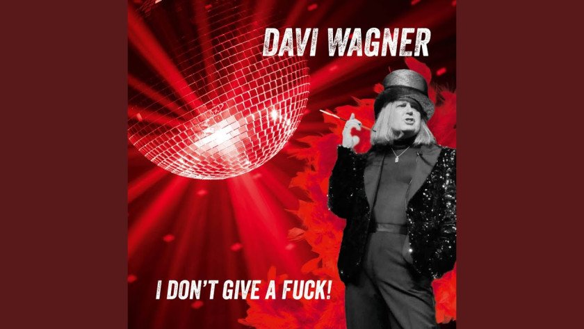 Davi Wagner – I don’t give a f ck