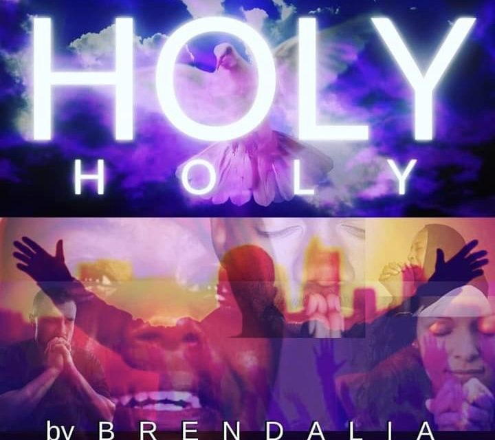 Brendalia – Holy Holy