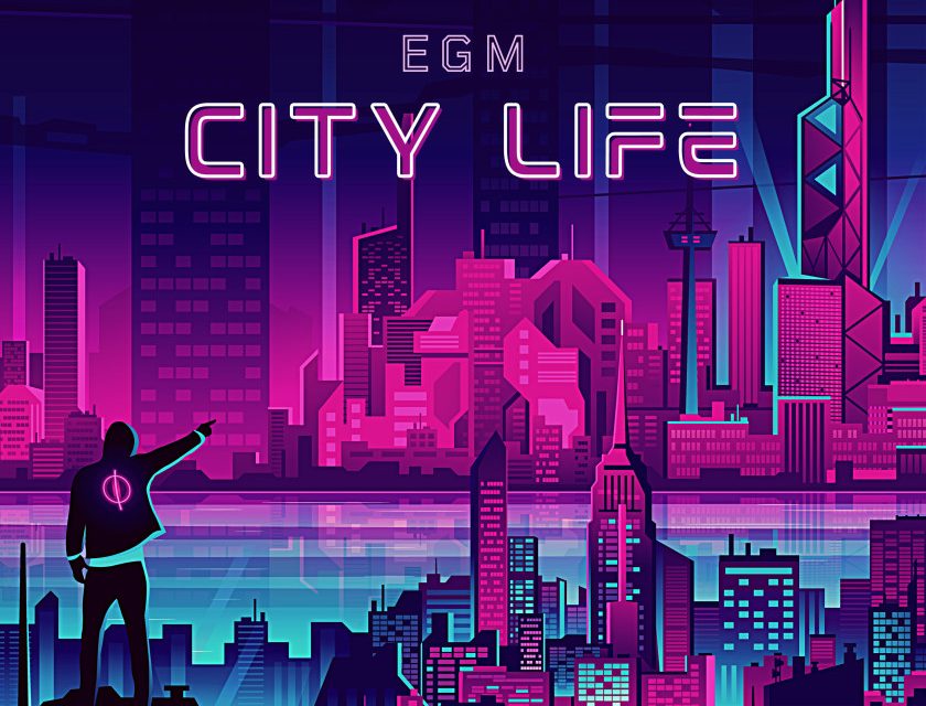 EGM – City Life