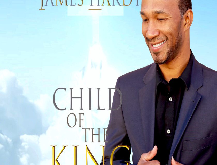 James Hardy – Child of the King