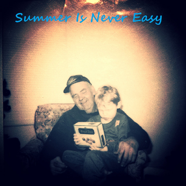 Troy VanDusen – Summer Is Never Easy