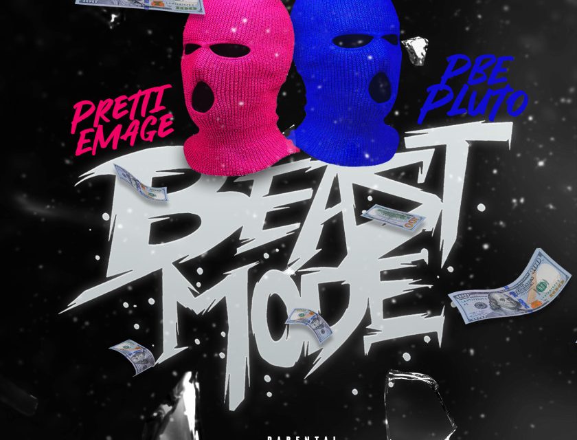 Pretti Emage (feat. PBE PLUTO) – Beast Mode