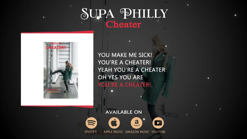 SUPA PHILLY – “(You’re a) CHEATER”