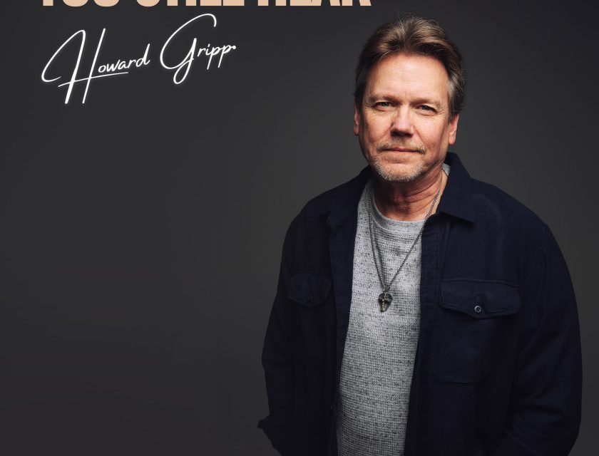 Howard Gripp – You Still Hear
