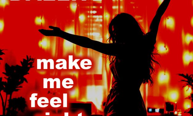 DAZLR – Make Me Feel Right