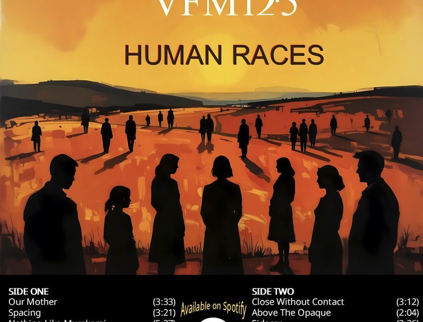 VFM125 – Human Races