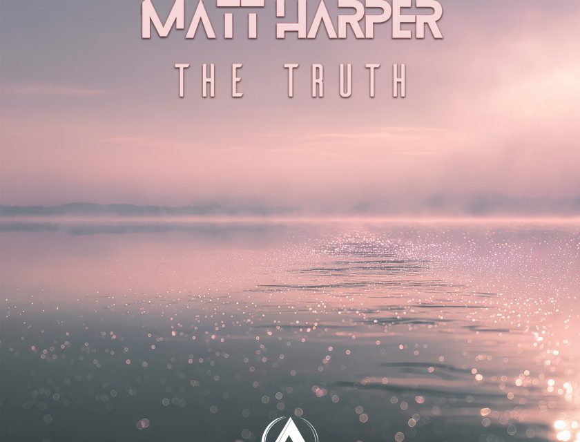 Matt Harper – The Truth