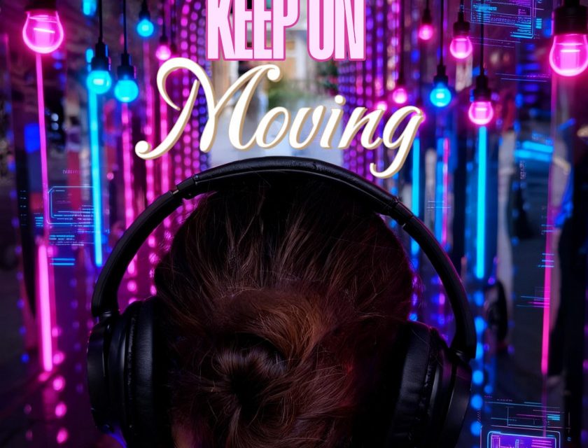 Astrid M – Keep on Moving