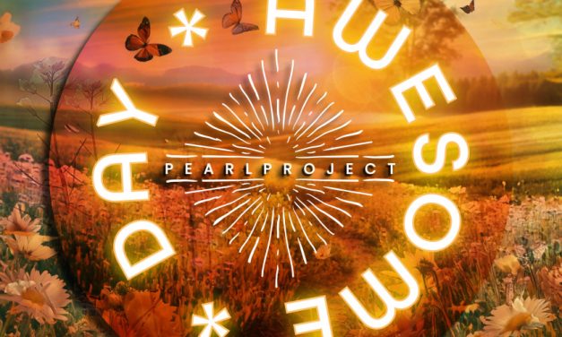 Pearl Project – Awesome Day