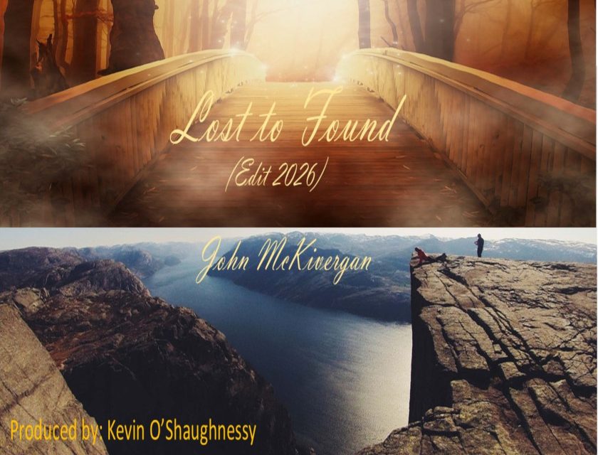 John McKivergan – Lost to Found(Edit 2026)